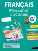 Mon cahier d&#39;activit&eacute;s 6e (2025)